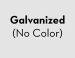 Galvanized (No Color)